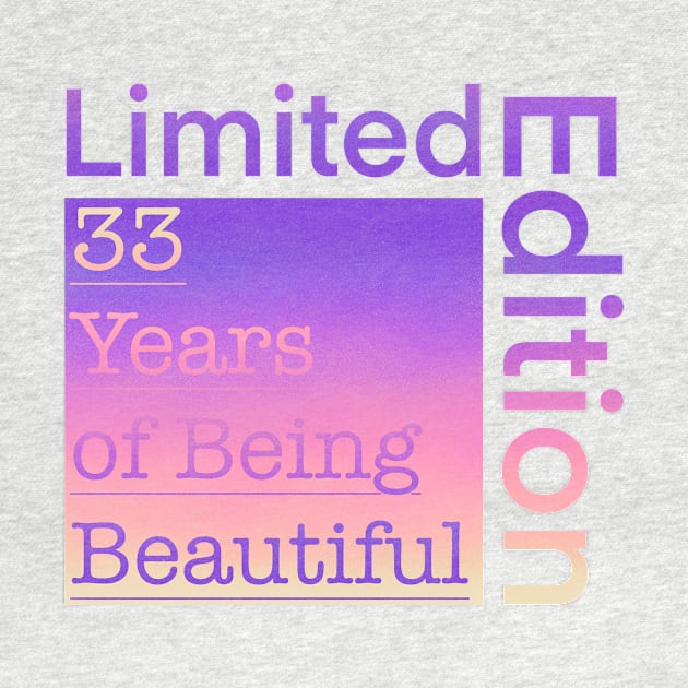 33 Year Old Gift Gradient Limited Edition 33th Retro Birthday by Designora